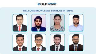 Welcome to GEP’s 2022 Knowledge Service and Market Intelligence Interns