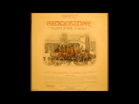 BLOODSTONE - NATURAL HIGH