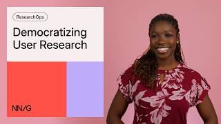 Democratizing User Research