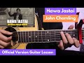 Hawa Jastai - John Chamling | Guitar Lesson (Official Version)