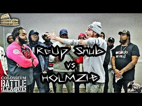 Reup Snub vs Holmzie Da God