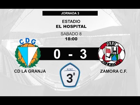 C.D. LA GRANJA 0-3 ZAMORA C.F.: RESUMEN DEL PARTIDO