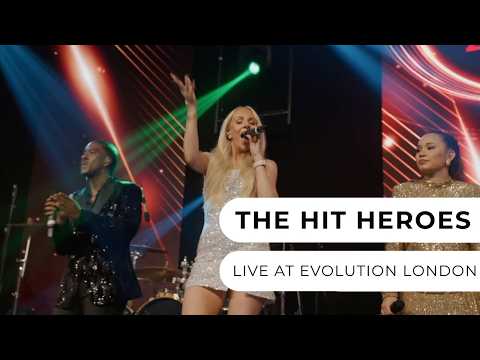 The Hit Heroes - Live at Evolution London