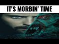 It's Morbin Time