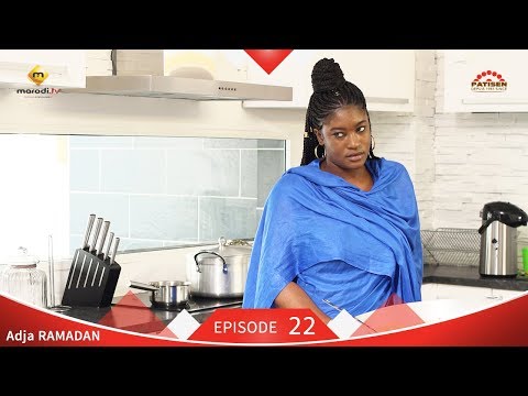 Adja Série - Episode 22 - Ramadan 2019