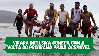 Praia Acessível marca começo da Virada Inclusiva