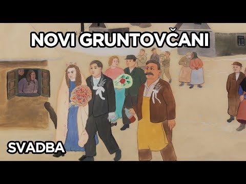 NOVI GRUNTOVČANI - SVADBA - 8. PRIČA