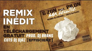 G​-​ZON Feat. PILON - Ma feuille (Remix DJ BRANS / Cuts DJ DJAZ)