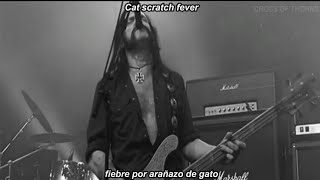 Motörhead Cat Scratch Fever subtitulada en español (lyrics)