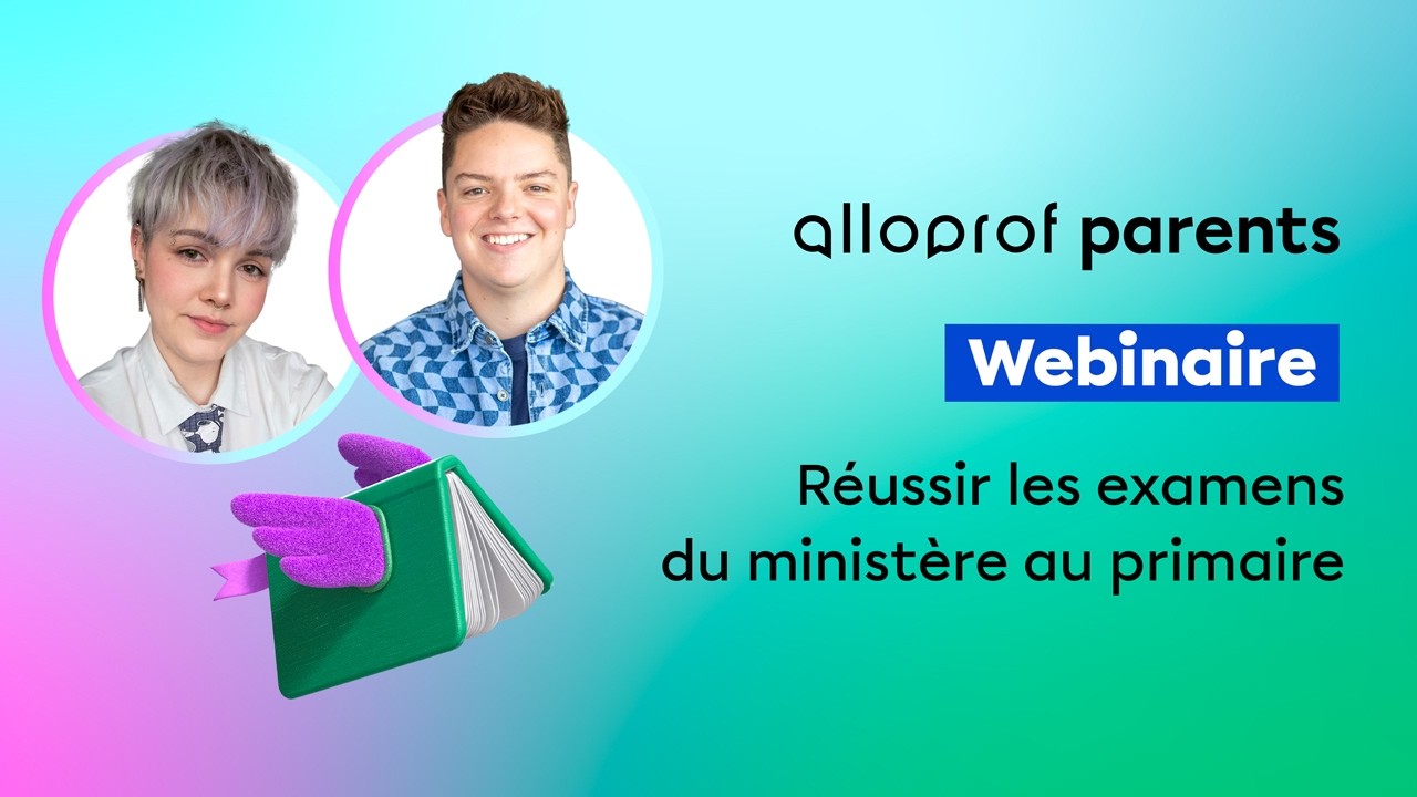  Webinaire | Réussir les examens du ministère au primaire
