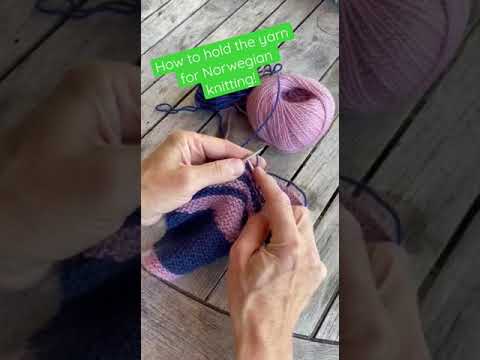 How to hold the yarn for Norwegian knitting - by ARNE & CARLOS