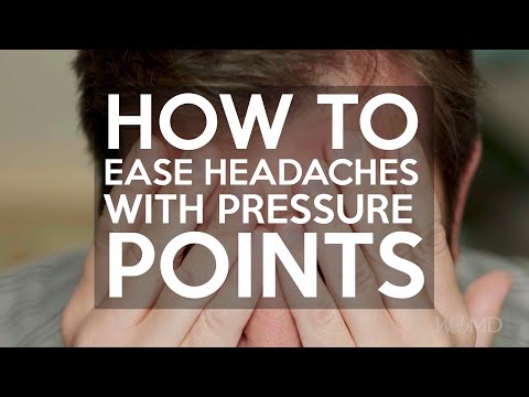 How to Ease Headaches with Pressure Points | WebMD