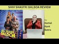 SHIV SHASTRI BALBOA Review