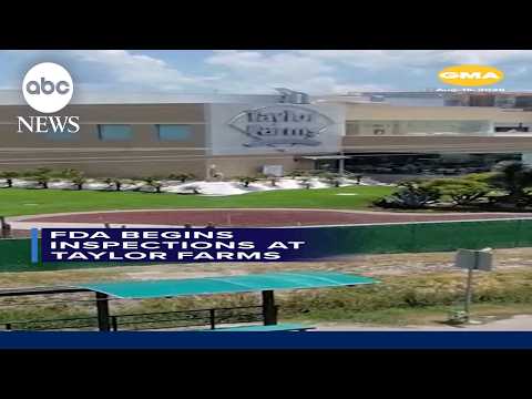FDA begins inspections at Taylor Farms