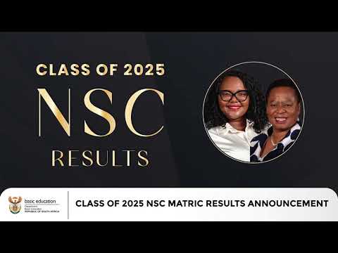 NSC Matric Results Announcement 2025
