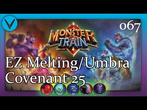 The Secret to Melting/Umbra | Covenant 25 Melting/Umbra | Monster Train Episode 67
