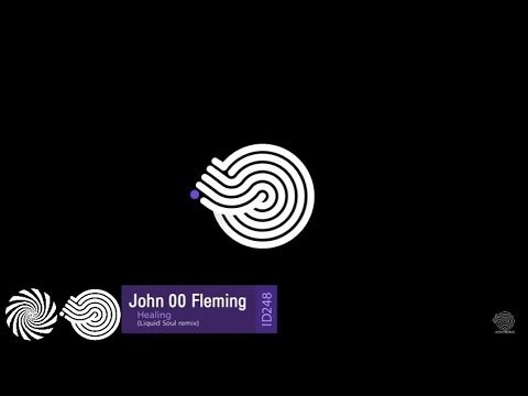John 00 Fleming - Healing (Liquid Soul Remix)