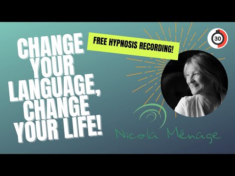 Change Your Language Change Your Life