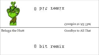 Goodbye to All That - 8 bit version