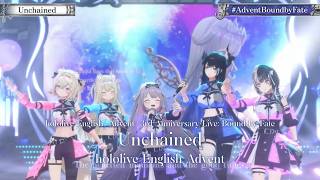 hololive English Advent ♬Unchained @AdventBoundbyFate