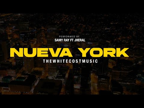 NUEVA YORK SAMY RAY FT JHERAL / VIDEO OFICIAL/