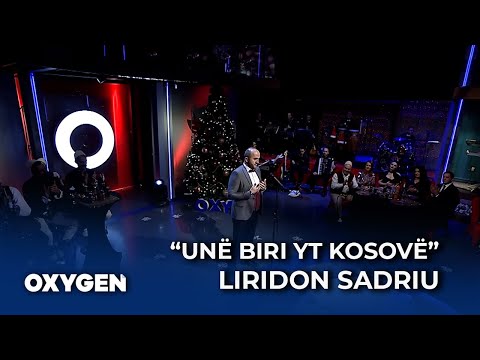 "Unë biri yt Kosovë" Liridon Sadriu dhe OXYGEN Band