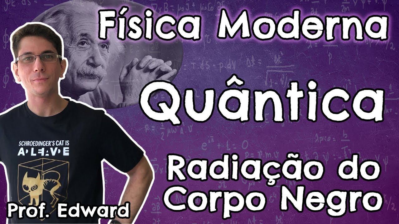 FM09 - Radiação do Corpo Negro