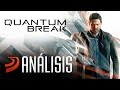 Quantum Break An lisis un Juego Tan Bueno Como Parece