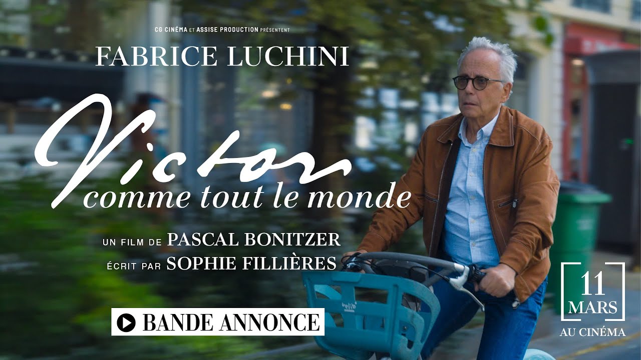 Miniature de la vidéo Bande-annonce officielle - VICTOR COMME TOUT LE MONDE, avec Fabrice Luchini (au cinéma le 11 mars) du film Victor comme tout le monde