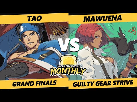 Bread and Butter 31 GRAND FINALS - Tao (Anji) Vs. Mawuena [L] (Giovanna) Guilty Gear Strive