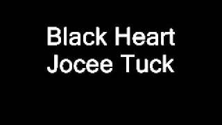 Jocee Tuck - Black Heart (Audio only) (HQ)
