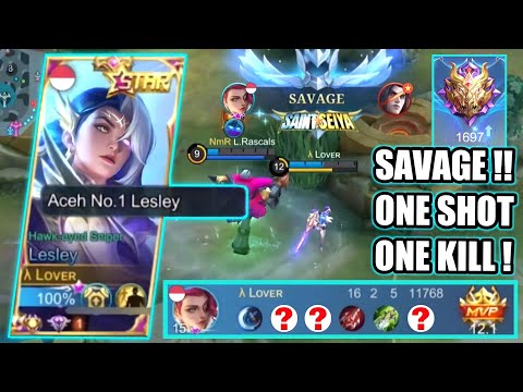 TOP GLOBAL LESLEY AKHIRNYA SAVAGE !! PAKAI BUILD TERSAKIT ONE SHOT ONE KILL - MOBILE LEGENDS