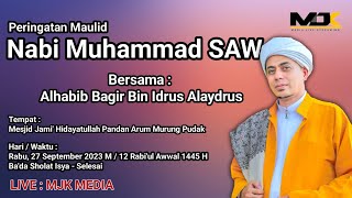 Download lagu [LIVE] PERINGATAN MAULID NABI MUHAMMAD SAW 1445 H BERSAMA HABIB BAGIR BIN IDRUS ALAYDRUS mp3