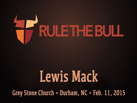 Lewis Mack - Rule The Bull