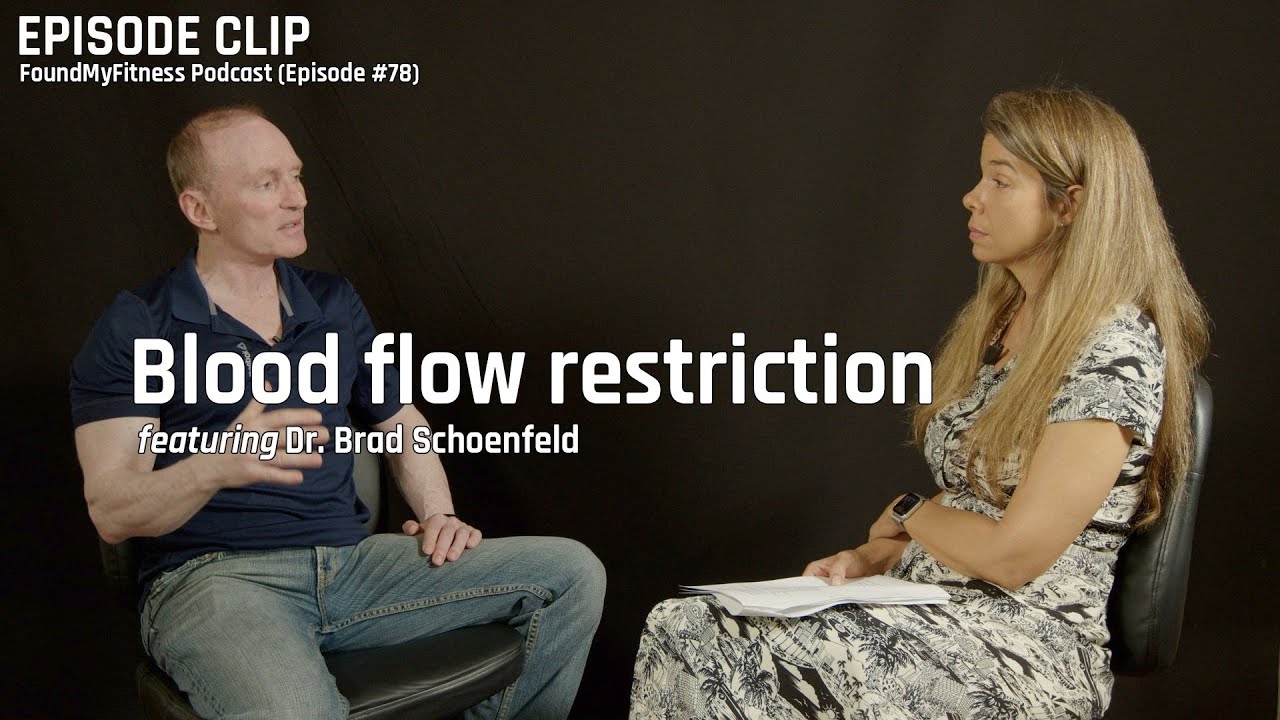 Blood flow restriction training | Dr. Brad Schoenfeld