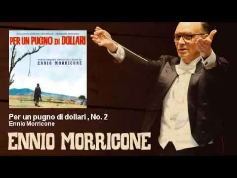 Ennio Morricone - Per un pugno di dollari , No. 2 - Per Un Pugno Di Dollari (1964)