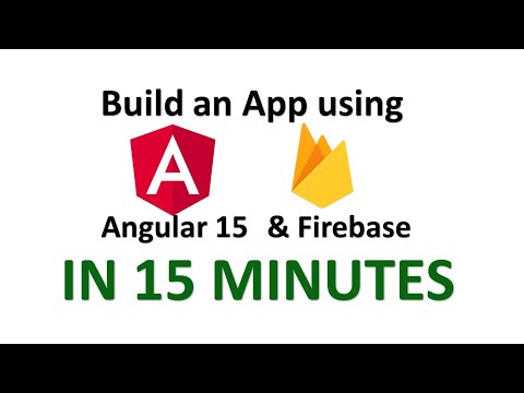 Build App using Angular 15 and Firebase in 15 minutes!