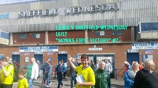 LUFC AWAY DAY VLOG SHEFFIELD WED &quot;MONKS FIRST WIN!&quot; #7