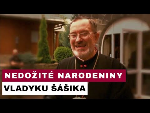 SPOMIENKA: Vladyka Milan Šášik by dnes oslávil 69 rokov