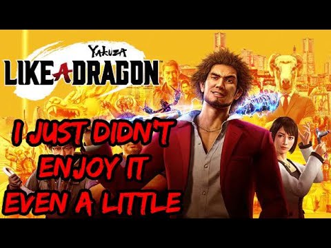 Why I Hate: Yakuza: Like a Dragon