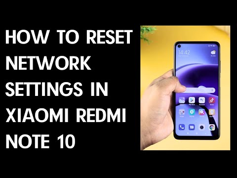 Fix Network Error XIAOMI Redmi Note 10 / Reset Network Settings