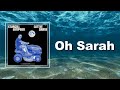 Sturgill Simpson - Oh Sarah (Lyrics)