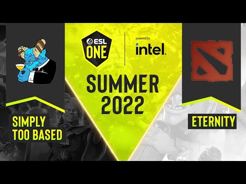Dota2 - Simply TOOBASED vs. Eternity - Game 1 - DPC NA Tour 3 - ESL One Summer 2022
