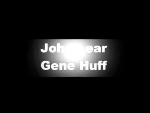 John Lear Gene Huff Pt.10