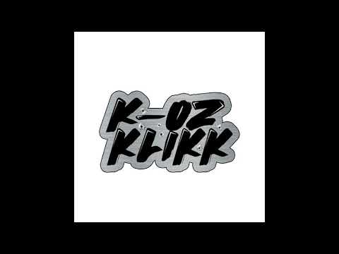 SuP, Spectakilla & RealFlex - K-OZ ist die Klikk (prod. by Jordan Beats)