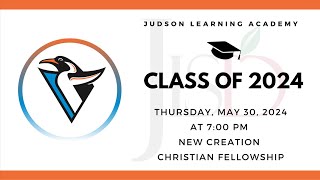 Judson Learning Academy Graduation 2024
