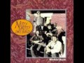Nitty Gritty Dirt Band - Workin Man [Nowhere To Go].