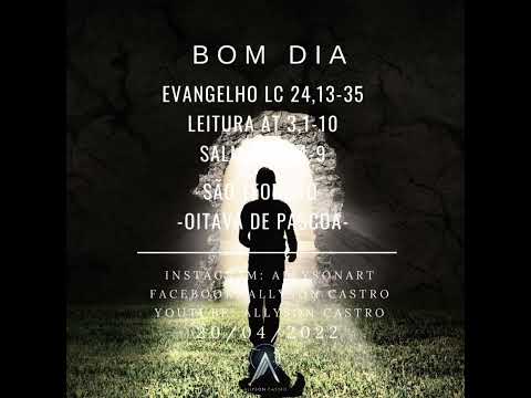 Palavra do dia - Lc 24,13-35 - 20/04/22