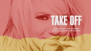 Britney Spears - Take Off