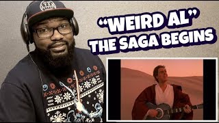 “Weird Al” Yankovic - The Saga Begins | REACTION